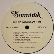 Carica l&#39;immagine nel visualizzatore di Gallery, Various : The Big Broadcast 1932 (LP)
