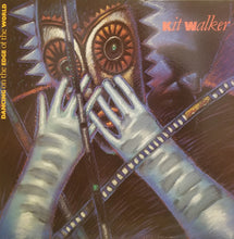 Carica l'immagine nel visualizzatore di Gallery, Kit Walker : Dancing On The Edge Of The World (LP, Album)
