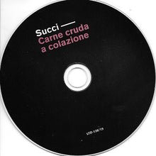 Carica l&#39;immagine nel visualizzatore di Gallery, Giovanni Succi : Carne Cruda A Colazione (CD, Album)
