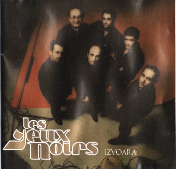 Les Yeux Noirs : Izvoara (HDCD, Album)