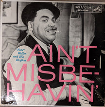 Carica l'immagine nel visualizzatore di Gallery, Fats Waller &amp; His Rhythm : Ain't Misbehavin' (LP, Comp, Mono, RP, Mon)
