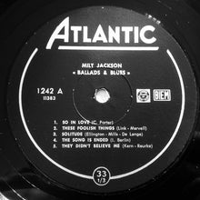 Carica l&#39;immagine nel visualizzatore di Gallery, Milt Jackson : Ballads &amp; Blues (LP, Album, Mono)
