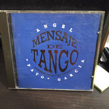Carica l&#39;immagine nel visualizzatore di Gallery, Angel &quot;Pato&quot; Garcia : Mensaje De Tango (CD, Album)
