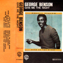 Carica l&#39;immagine nel visualizzatore di Gallery, George Benson : Give Me The Night (Cass, Album, Dol)
