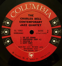 Carica l'immagine nel visualizzatore di Gallery, The Charles Bell Contemporary Jazz Quartet : The Charles Bell Contemporary Jazz Quartet (LP, Album, Mono)
