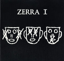 Carica l'immagine nel visualizzatore di Gallery, Zerra I : Zerra I (LP, Album)
