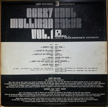 Carica l&#39;immagine nel visualizzatore di Gallery, Gerry Mulligan / Chet Baker : Gerry Mulligan / Chet Baker Vol. 1 (LP, Comp, Mono)
