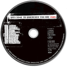 Carica l'immagine nel visualizzatore di Gallery, INXS : Welcome To Wherever You Are (CD, Album, PRS)
