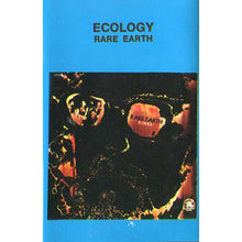 Carica l'immagine nel visualizzatore di Gallery, Rare Earth : Ecology (Cass, Album)
