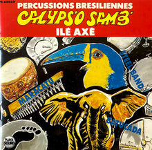 Carica l&#39;immagine nel visualizzatore di Gallery, Ile Axé : Percussions Bresiliennes - Calyps&#39;o Samb&#39; (CD, Album)
