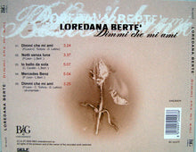 Carica l'immagine nel visualizzatore di Gallery, Loredana Berte'* : Dimmi Che Mi Ami (CD, EP)
