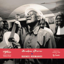 Carica l&#39;immagine nel visualizzatore di Gallery, Ibrahim Ferrer : Buenos Hermanos (2xLP, Album, RE, RM, S/Edition)
