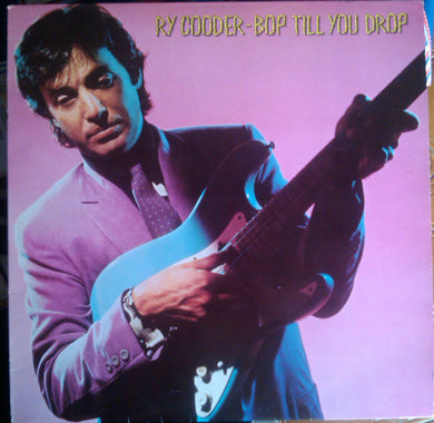 Ry Cooder : Bop Till You Drop (LP, Album)