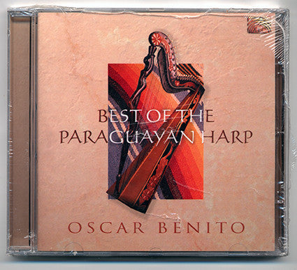 Oscar Benito : Best Of The Paraguayan Harp (CD, Album)
