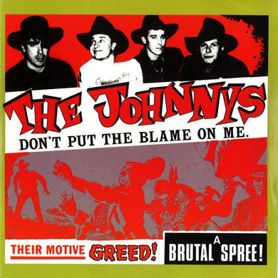 The Johnnys : Don't Put The Blame On Me (7