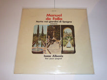 Carica l&#39;immagine nel visualizzatore di Gallery, Manuel De Falla, Isaac Albéniz : Notti Nei Giardini DI Spagna - Concerto / Due Pezzi Spagnoli (LP)
