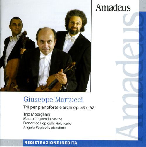 Giuseppe Martucci / Trio Modigliani : Trii Per Pianoforte E Archi Op.59 E 62 (CD, Album, Reg)