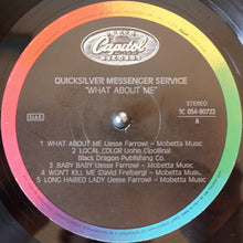 Carica l&#39;immagine nel visualizzatore di Gallery, Quicksilver* : What About Me (LP, Album, RE)
