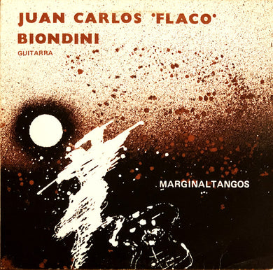 Juan Carlos Biondini : Marginaltangos (LP)