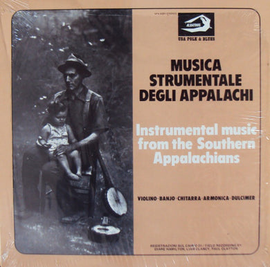 Various : Musica Strumentale Degli Appalachi - Instrumental Music From The Southern Appalachians (LP, Album, RE)