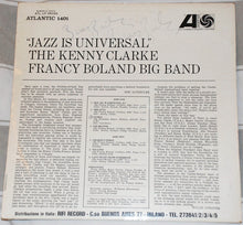 Carica l'immagine nel visualizzatore di Gallery, Clarke-Boland Big Band : Jazz Is Universal (LP, Album, Mono)
