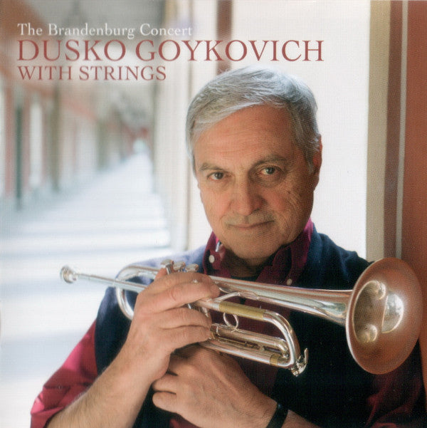 Dusko Goykovich : The Brandenburg Concert (CD, Album)