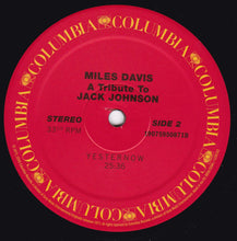 Carica l'immagine nel visualizzatore di Gallery, Miles Davis : A Tribute To Jack Johnson (LP, Album, RE)
