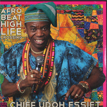 Carica l&#39;immagine nel visualizzatore di Gallery, Chief Udoh Essiet : Afrobeat Highlife Crossing (LP, Album)
