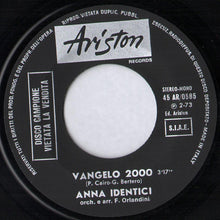 Carica l&#39;immagine nel visualizzatore di Gallery, Anna Identici : Mi Son Chiesta Tante Volte (7&quot;, Promo)
