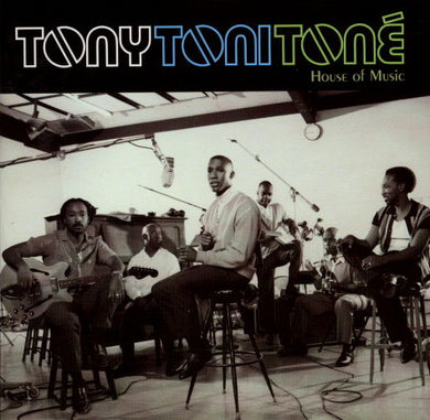 Tony! Toni! Toné! : House Of Music (CD, Album)