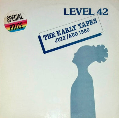 Level 42 : The Early Tapes · July/Aug 1980 (LP, Album, RE)