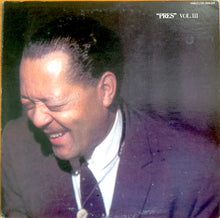 Carica l&#39;immagine nel visualizzatore di Gallery, Lester Young : &quot;Pres&quot; Vol. III (LP, Album)
