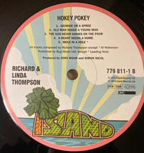 Carica l'immagine nel visualizzatore di Gallery, Richard &amp; Linda Thompson : Hokey Pokey (LP, Album, RE, 180)
