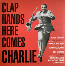 Carica l&#39;immagine nel visualizzatore di Gallery, Karl Drewo Meets Francy Boland : Clap Hands Here Comes Charlie (LP, Album, RE)
