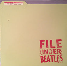 Carica l'immagine nel visualizzatore di Gallery, The Beatles : File Under: Beatles (LP, RE, Unofficial, Red)
