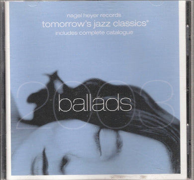 Various : Ballads - Tomorrow's Jazz Classics 2003 (CD, Comp)