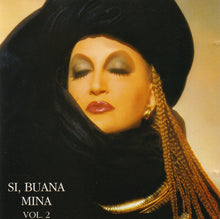 Carica l'immagine nel visualizzatore di Gallery, Mina (3) : Sì, Buana Vol. 2 (CD, Album)
