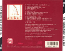 Carica l&#39;immagine nel visualizzatore di Gallery, The Charles Mingus Duo &amp; The Charlie Mingus Trio With Spaulding Givens &amp; Max Roach : Debut Rarities ★ Volume 2 (CD, Album, Ltd, RE, RM)
