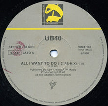 Carica l&#39;immagine nel visualizzatore di Gallery, UB40 : All I Want To Do (12&quot;)
