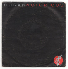 Carica l&#39;immagine nel visualizzatore di Gallery, Duran Duran : Notorious (7&quot;, Single)
