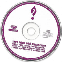 Carica l'immagine nel visualizzatore di Gallery, Shara Nelson : What Silence Knows (CD, Album, RP)

