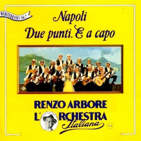 Renzo Arbore L'Orchestra Italiana : Napoli Due Punti. E A Capo (CD, Album)
