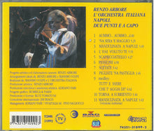 Carica l&#39;immagine nel visualizzatore di Gallery, Renzo Arbore L&#39;Orchestra Italiana : Napoli Due Punti. E A Capo (CD, Album)
