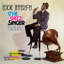 Carica l'immagine nel visualizzatore di Gallery, Eddie Jefferson : The Jazz Singer (Vocal Improvisations On Famous Jazz Solos) (LP, Blu)
