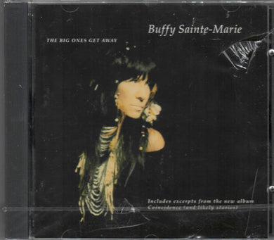 Buffy Sainte-Marie : The Big Ones Get Away (CD, Single, Promo)