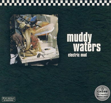 Muddy Waters : Electric Mud (CD, Album, RE, RM, Dig)