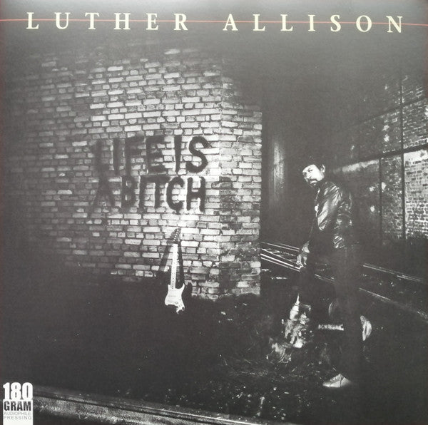 Luther Allison : Life Is A Bitch (LP, Album, RE, 180)
