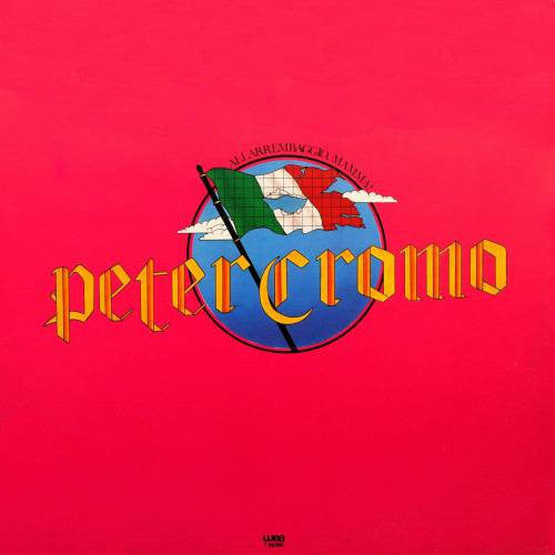 Peter Cromo : Allarrembaggio, Mamma! (LP, Album)