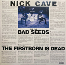 Carica l'immagine nel visualizzatore di Gallery, Nick Cave And The Bad Seeds* : The Firstborn Is Dead (LP, Album, RE)
