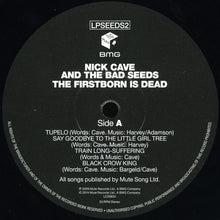 Carica l'immagine nel visualizzatore di Gallery, Nick Cave And The Bad Seeds* : The Firstborn Is Dead (LP, Album, RE)
